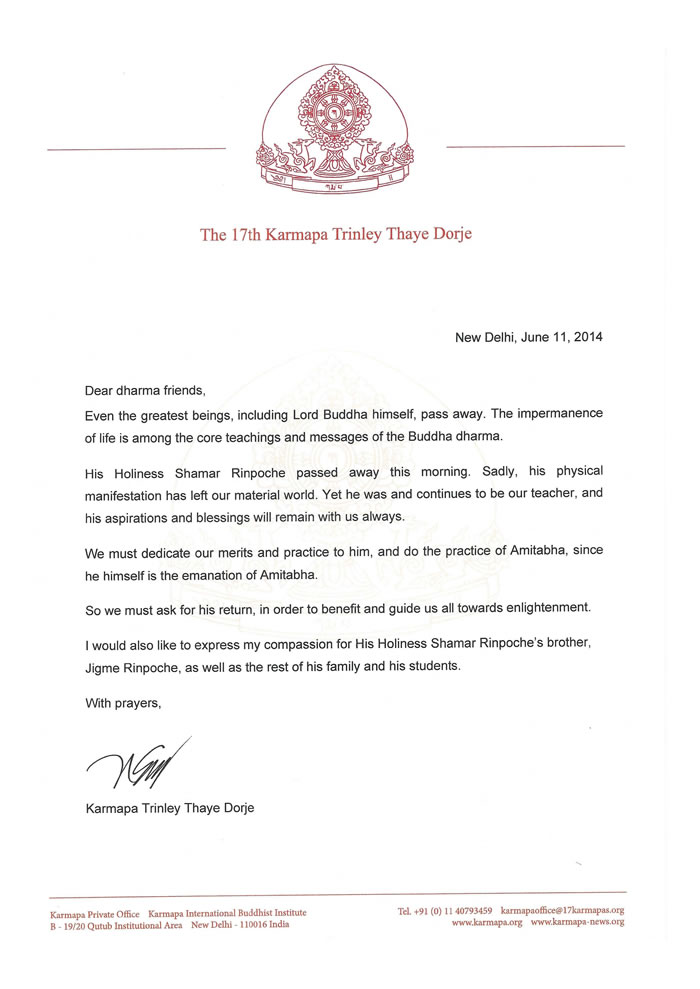 Letter from His Holiness Gyalwa Karmapa concerning Shamar Rinpoche pass away.